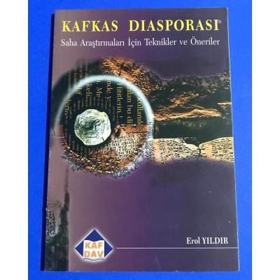 Kafkas Diasporası / Saha Araştırmaları İçin Teknikler ve Öneriler