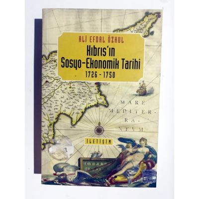 Kıbrıs'ın Sosyo - Ekonomik Tarihi [ 1726 - 1750 ] - Ali Efdal Özkul