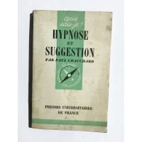 Hypnose et Suggestion - Paul Chauchard