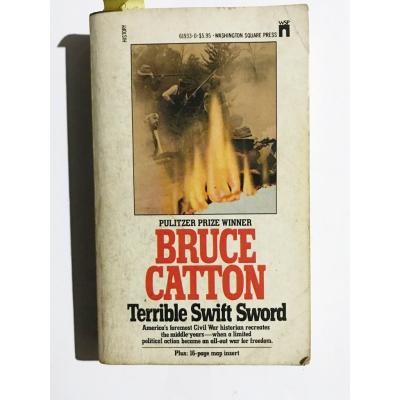 Terrible Swift Sword - Bruce Catton
