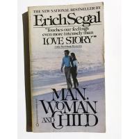 Man. Woman and Child - Erich Segal