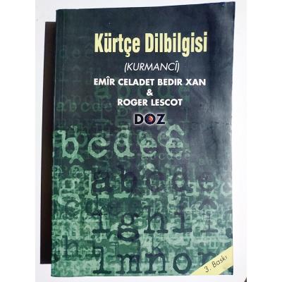 Kürtçe Dilbilgisi - EMIR CELADET BEDIR XAN - ROGER LESCOT