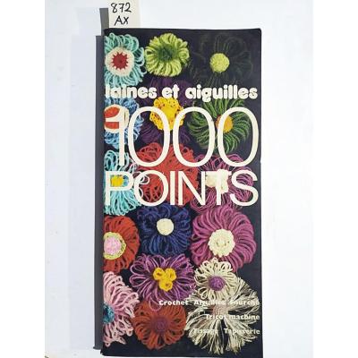 LAINES ET AIGUILLES 1000 POINTS (ÖRGÜ MODELİ) / Kitap