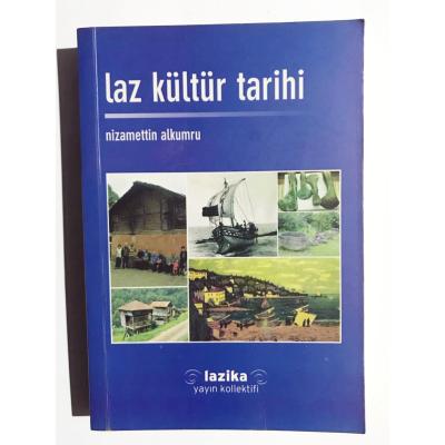 Laz Kültür Tarihi - Nizamettin ALKUMRU / Kitap