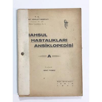 Mahsul Hastalıkları Ansiklopedisi / Nihat İYRİBOZ - Kitap