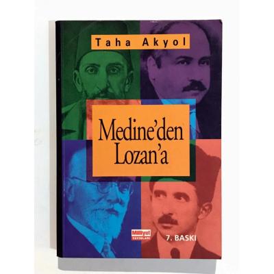 Medine'den Lozan'a / Taha AKYOL - Kitap