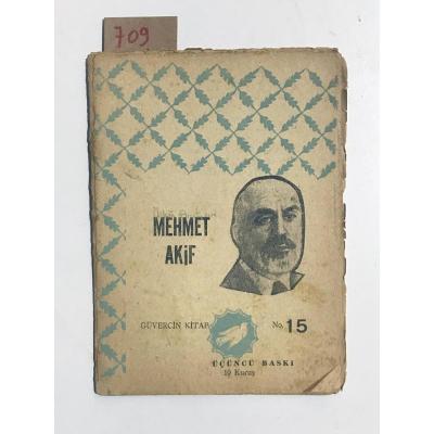 Mehmet Akif / Güvercin Kitap Şiir Serisi : 15  HALİYLE