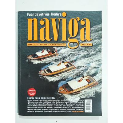 Naviga Tekne, Yelken ve Deniz Kültürü Dergisi Sayı:7 - Dergi