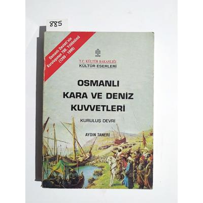 OSMANLI KARA VE DENİZ KUVVETLERİ - Aydın TANERİ / Kitap