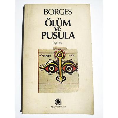 Ölüm ve Pusula (Birinci Baskı) Jorge Luis Borges