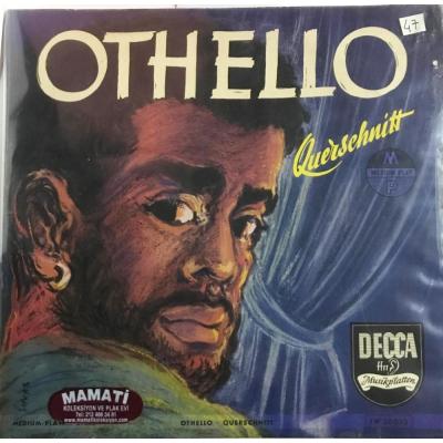 Othello - Querschnitt