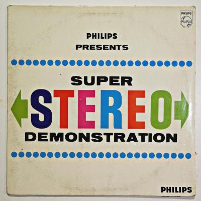 Philips Present - Super Stereo  Demonstration - LP Plak