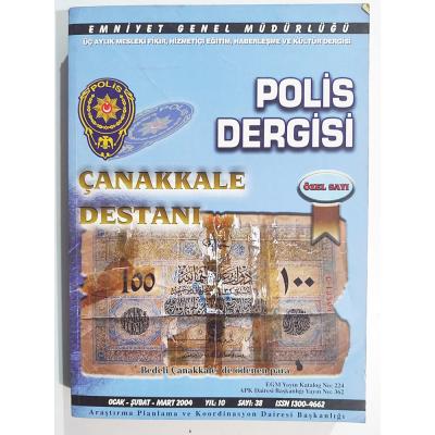 Polis Dergisi Sayı:38 Çanakkale destanı - Dergi