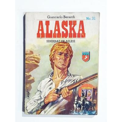 Alaska / Giancarlo BERARDİ  Sayı:31  - Çizgi roman