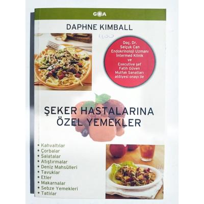 Şeker hastalarına özel yemekler - Daphne KIMBALL  Kitap