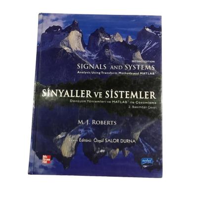 Sinyaller ve Sistemler - M. J. Roberts / Çeviri Editörü; Özgül Salor DURNA