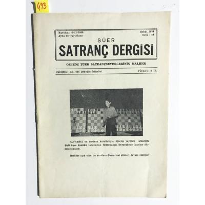 Süer Satranç dergisi / Özbeöz Türk Satrançseverlerinin malıdır. 1974 - Sayı;44