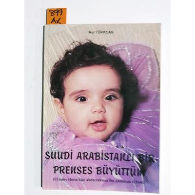 Suudi Arabistanlı bir prenses büyüttüm / Kitap