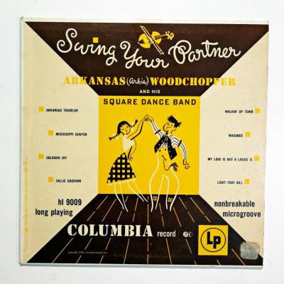 Swing Your Partner / Arkansas WOODCHOPPER and his Square Dance Band - Plak