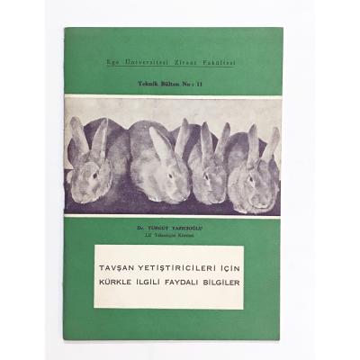 Tavşan Yetiştiricileri İçin Kürkle İlgili Faydalı Bilgiler - Kitap