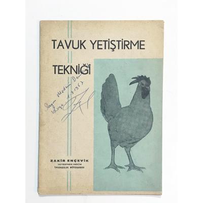 Tavuk Yetiştirme Tekniği / Zakir ENÇEVİK - Kitap