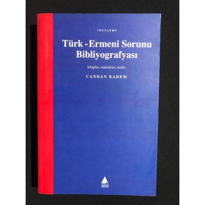 Türk-Ermeni Sorunu Bibliyografyası - Candan Badem 