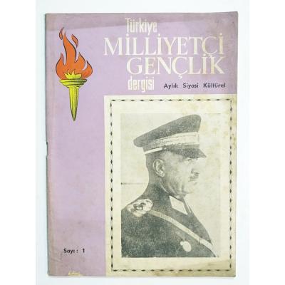 Türkiye Milliyetçi Gençlik Dergisi 1967 Sayı:1 - Dergi