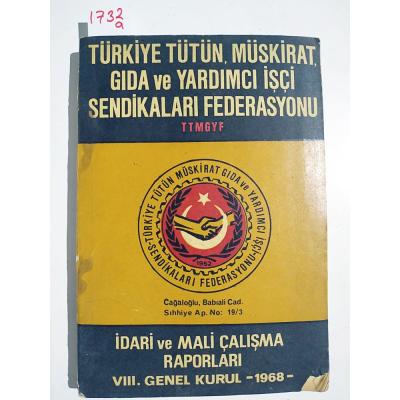Türkiye Tütün, müskirat, gıda ve yardımcı işçi sendikaları konfederasyonu  / Kitap