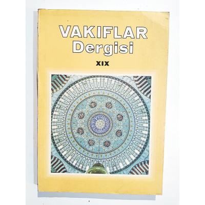 Vakıflar Dergisi XIX sayı - Dergi