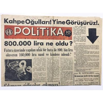 Yeni Politika Gazetesi - Arif ORUÇ / Sayı : 1 / 1945