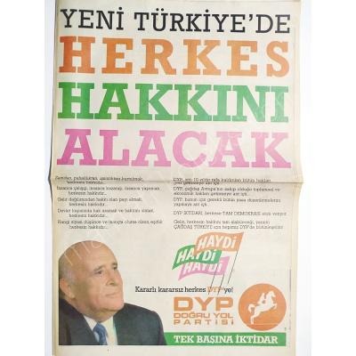 Yeni Türkiye'de Herkes Hakkını kazanacak DYP Süleyman DEMİREL - 37x56 cm gazete reklamı