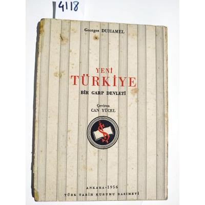 Yeni bir Türkiye / Bir Garp Devleti - George DUHAMEL / Kitap