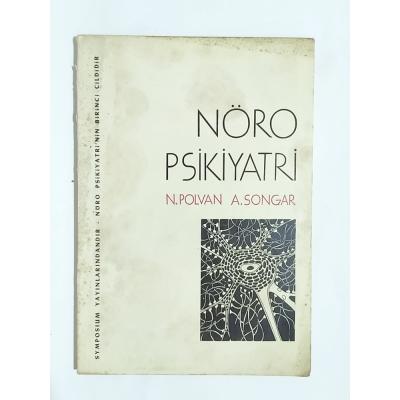 Nöro Psikiyatri / N. Polvan A. Songar - Kitap