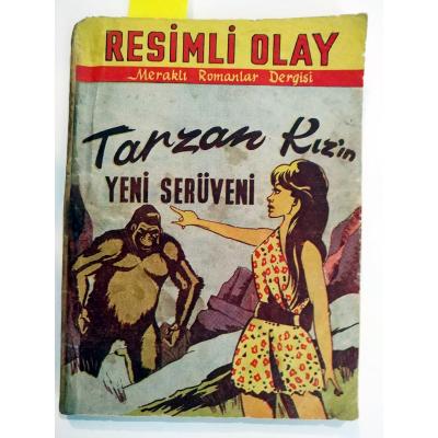 Tarzan Kızın Yeni Serüveni / Meraklı Romanlar Dergisi / Resimli Olay - Kitap
