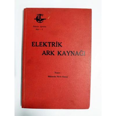 Elektrik Ark Kaynağı / Nüvit OSMAY - 8. Kitap