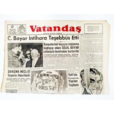 Celal BAYAR intihara teşebbüs etti - Adana Vatandaş gazetesi,  27 Eylül 1960 - Efemera