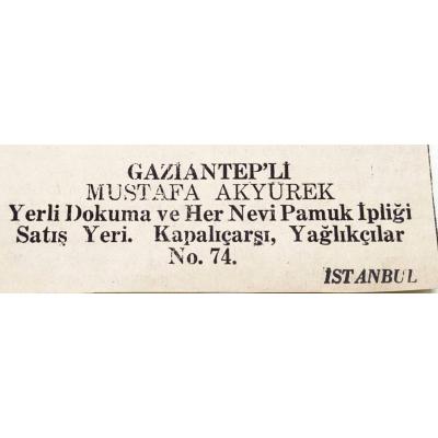 Gaziantep'li Mustafa AKYÜREK - Yerli dokuma... / Dergi, gazete reklamı - Efemera