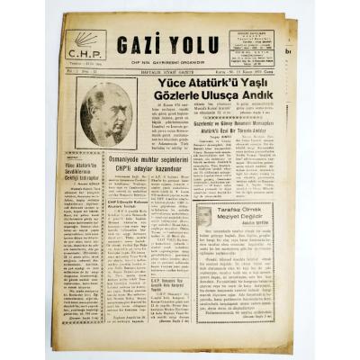 13 Kasım 1970 tarihli, Gazi Yolu gazetesi - ADANA C.H.P.'nin gayrıresmi organıdır. / Gazete