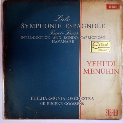 Lalo / Symphonie Espagnole - Saint Saens Introduction and Rondo Capriccioso Havanaise / Yehudi MENUHIN - Plak