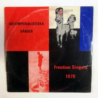 Freedom Singers 70 - Antiimperialistiska Sanger - Befria Södern - Plak