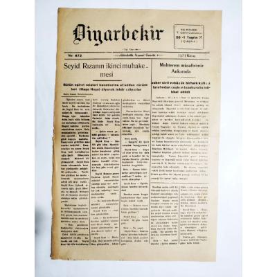 Seyid Rızanın ikinci muhakemesi, haberli Diyarbekir gazetesi - 1937  / Gazete