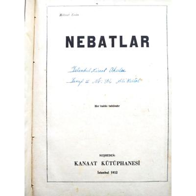 Nebatlar, Hayvanlar - Mehmet Emin 1932 - Umumi ve hususi sebzecilik  Abidin EGE 
