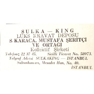 Sulka - King Lüks kravat deposu / Dergi, gazete reklamı - Efemera