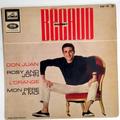 Don Juan - Rosy And John - L'orange - Mon Pere A Moi / Gilbert BECAUD  - PLAK KAPAĞI