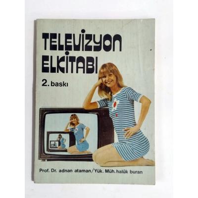 Televizyon El Kitabı / Prof.Dr. Adnan Ataman - Haluk Buran - Kitap