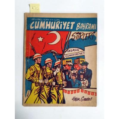 Arkadaşlarıma En Güzel Cumhuriyet Bayramı Şiirleri / Hasan GAZETECİ - Kitap