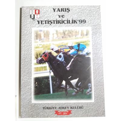 Yarış ve Yetiştiricilik 99 Türkiye Jokey Klübü 50. yıl - Dergi