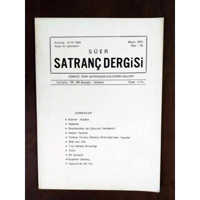 Süer Satranç dergisi / Özbeöz Türk Satrançseverlerinin malıdır. 1975 - Sayı 59