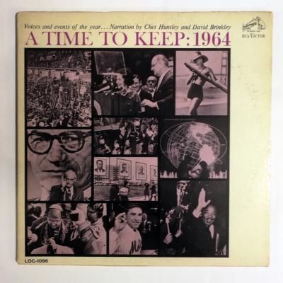 A Time To Keep: 1964 - Voices and Events of the Year  / Plak