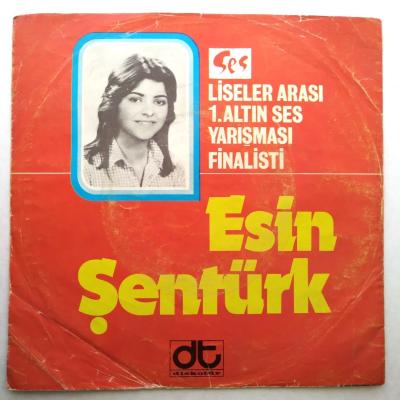 Esin ŞENTÜRK / Andiçelim - Babacığım / Ses liseler arası 1. altın ses yarışması birincisi - Plak kapağı
